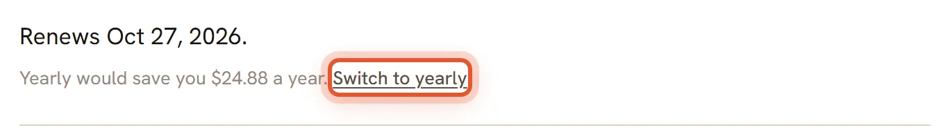 The plan box with the Switch to yearly link ringed under the price.