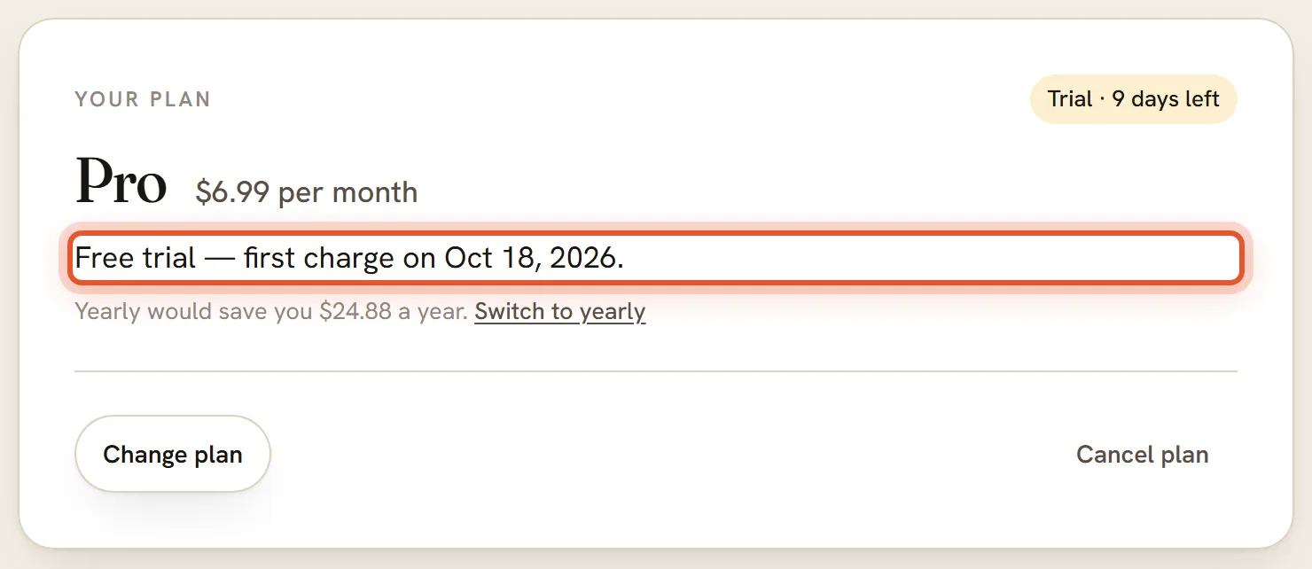 The plan box on the billing page during a trial. A saffron label says Trial with the days left, and the line Free trial, first charge with the amount and date is ringed.