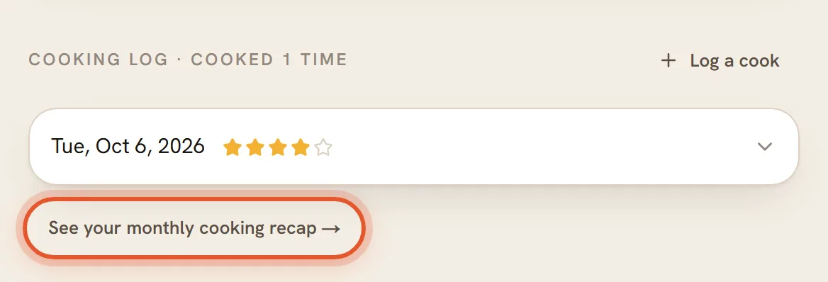 The Cooking log section of a recipe page, with the link See your monthly cooking recap, with an arrow, ringed under the list of entries.