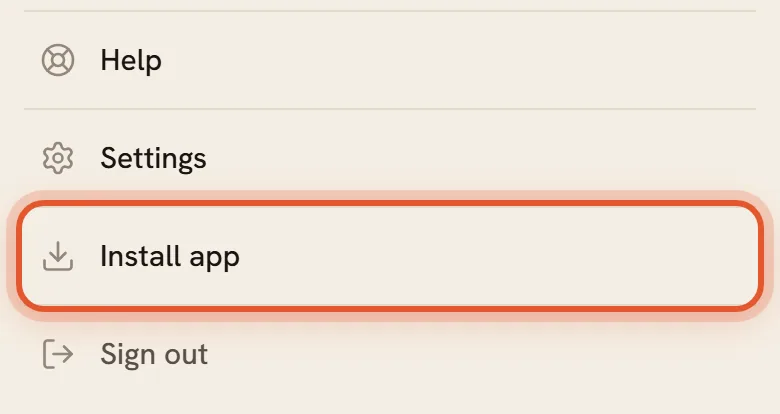 The More sheet on a phone with the Install app row ringed, just above Sign out.