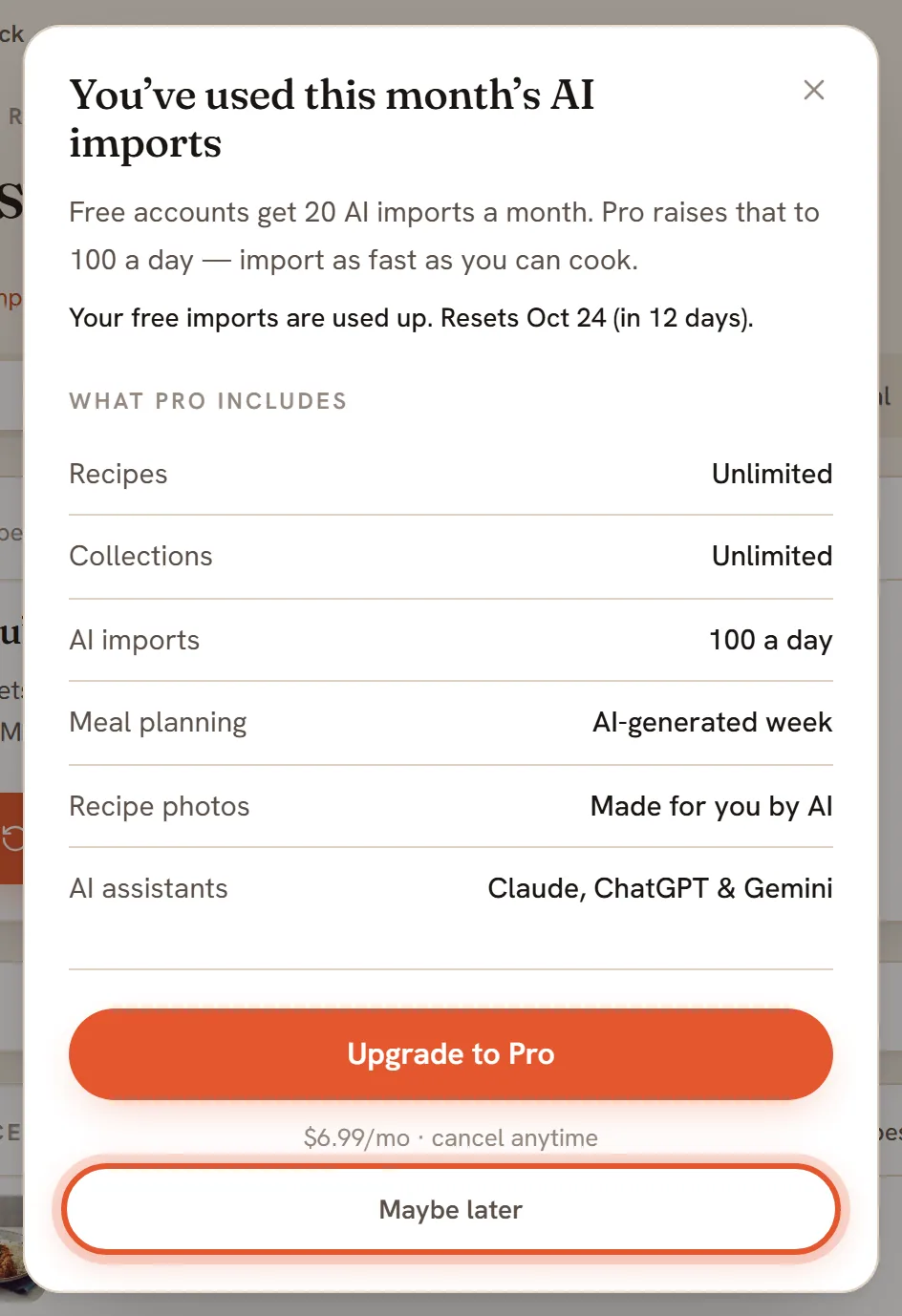 The You've used this month's AI imports box listing what Pro includes, with the Maybe later button ringed.