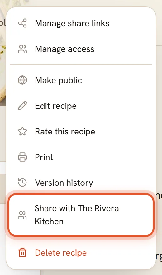 The More options menu on a recipe with Share with The Rivera Kitchen ringed near the bottom.