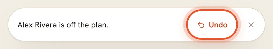 The bar at the bottom of the page: Alex Rivera is off the plan, with the Undo button ringed.
