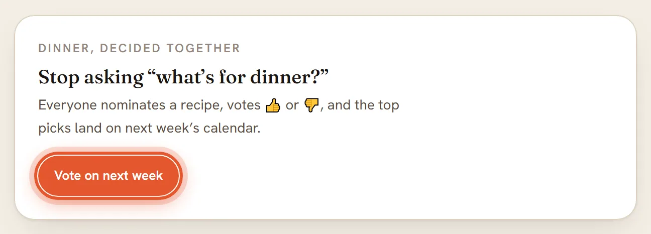 The Dinner, decided together card, with the Vote on next week button ringed.
