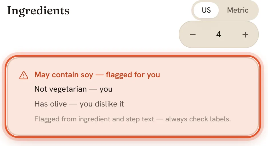 The top of the Ingredients card on a recipe page. The warning card sits between the servings line and the first ingredient, ringed: May contain soy, flagged for you; Not vegetarian; and Has olive.