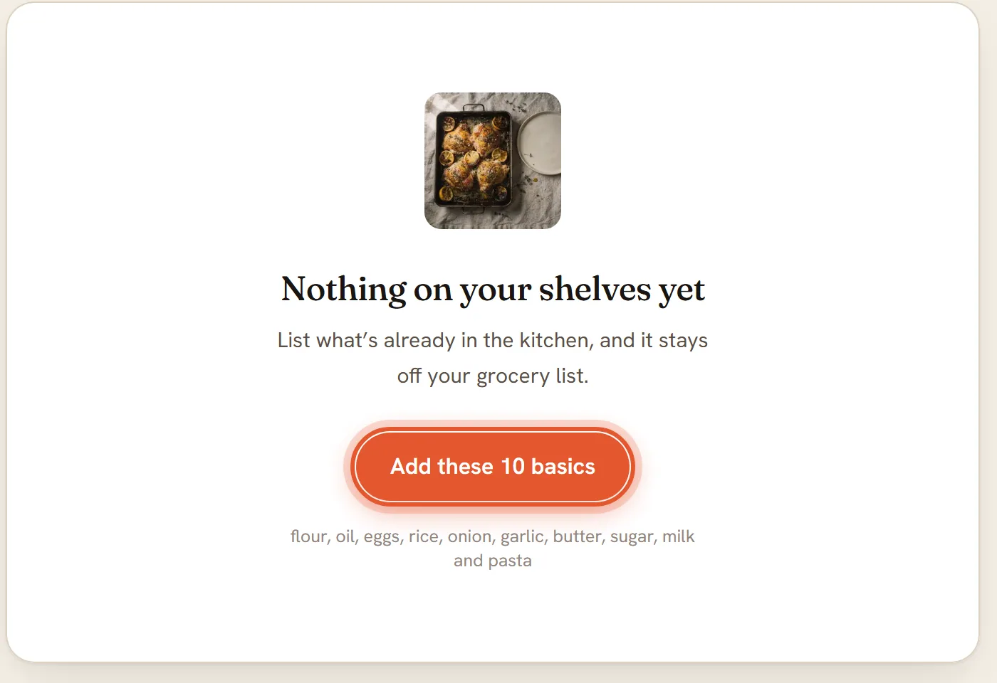An empty pantry with the message Nothing on your shelves yet and the Add these 10 basics button ringed.