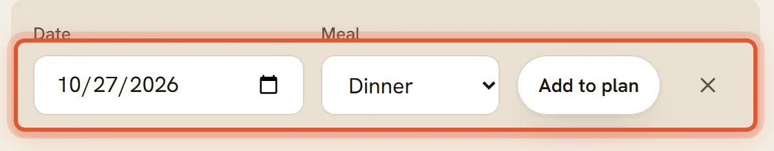 The Date and Meal fields and the Add to plan button in the recipe page panel, ringed.