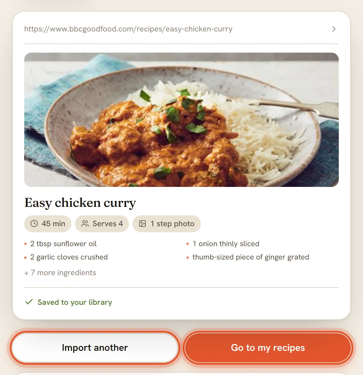 The finished card for Easy chicken curry with Saved to your library. The Import another and Go to my recipes buttons are ringed.