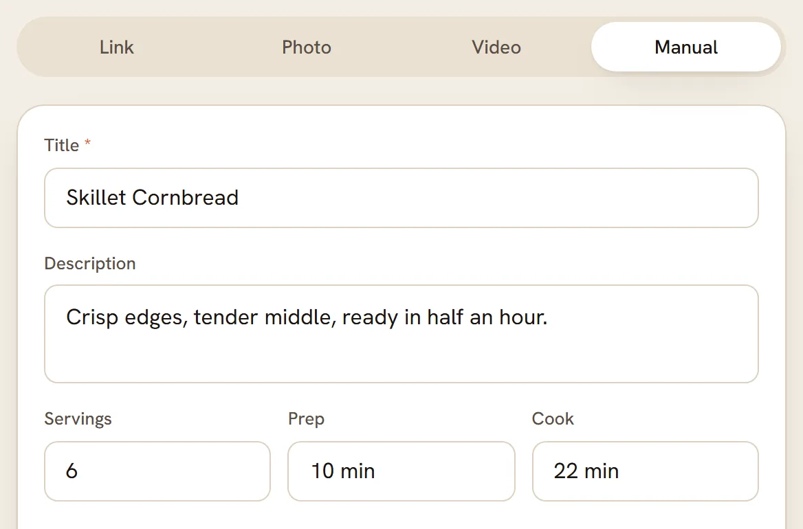 The top of the Manual tab filled in for Skillet Cornbread: title, description, servings, prep and cook times.