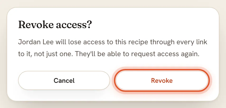 The Revoke access box. Jordan Lee will lose access to this recipe through every link to it. Its Revoke button is ringed.