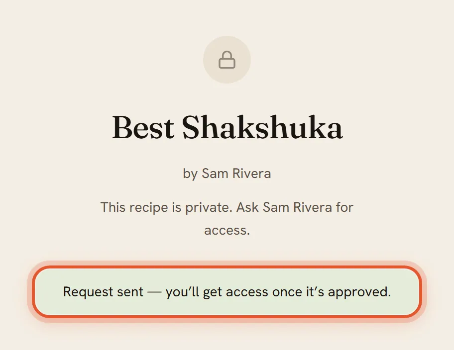 The request screen after sending, with the message Request sent, you'll get access once it's approved, ringed.