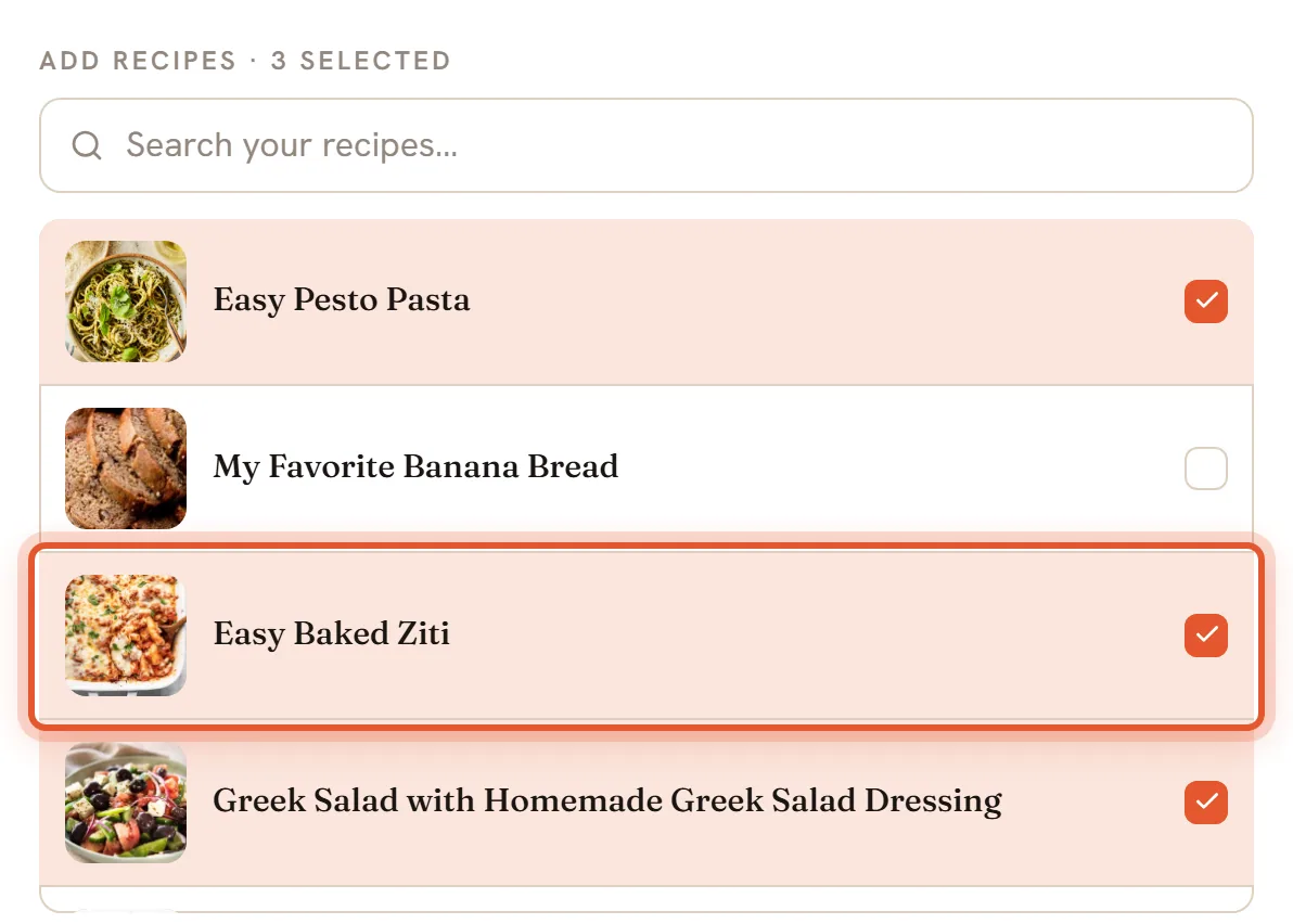 Under ADD RECIPES, the Easy Baked Ziti row is ringed and ticked, as are two other recipes.