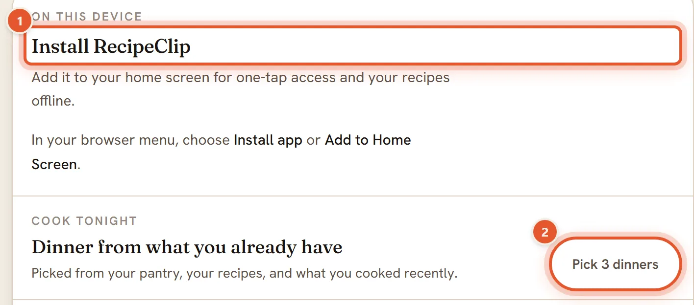 The top of the Tools strip with two numbered rings: Install RecipeClip (1) and the Pick 3 dinners button (2).