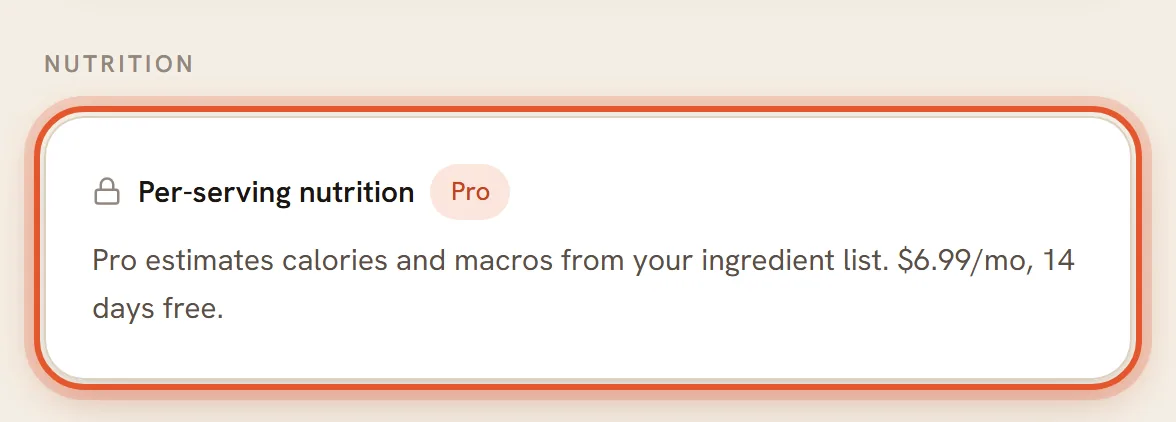 On a Free account the Nutrition card reads Per-serving nutrition with a lock and a Pro label, and is ringed.