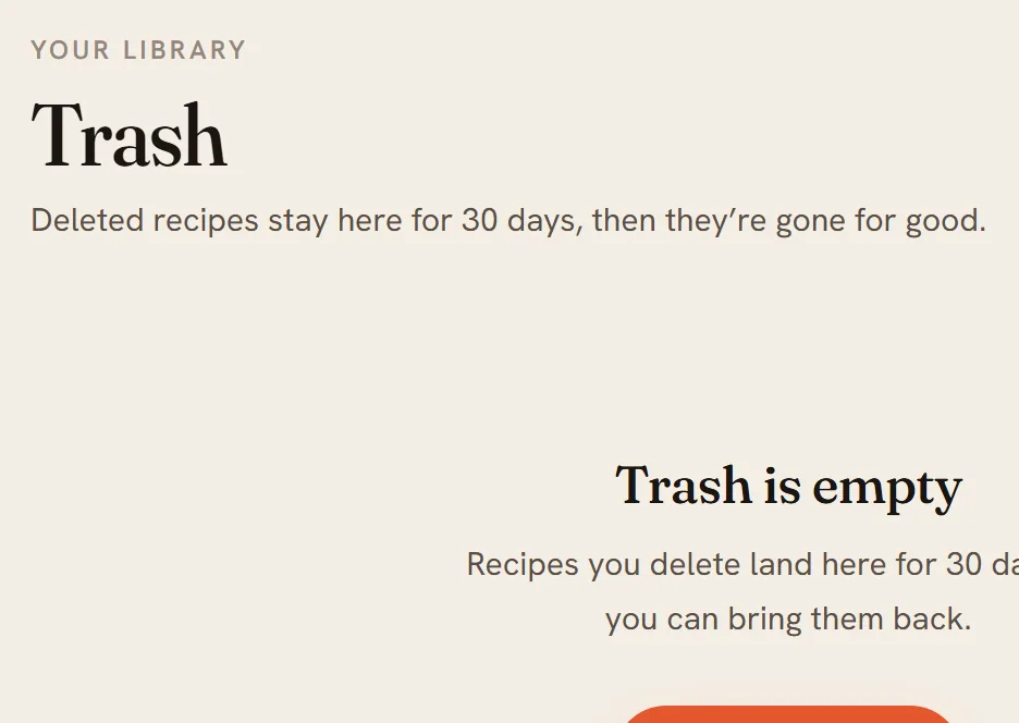 The Trash page with nothing in it: Trash is empty, Recipes you delete land here for 30 days so you can bring them back.